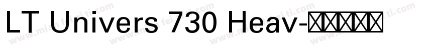 LT Univers 730 Heav字体转换